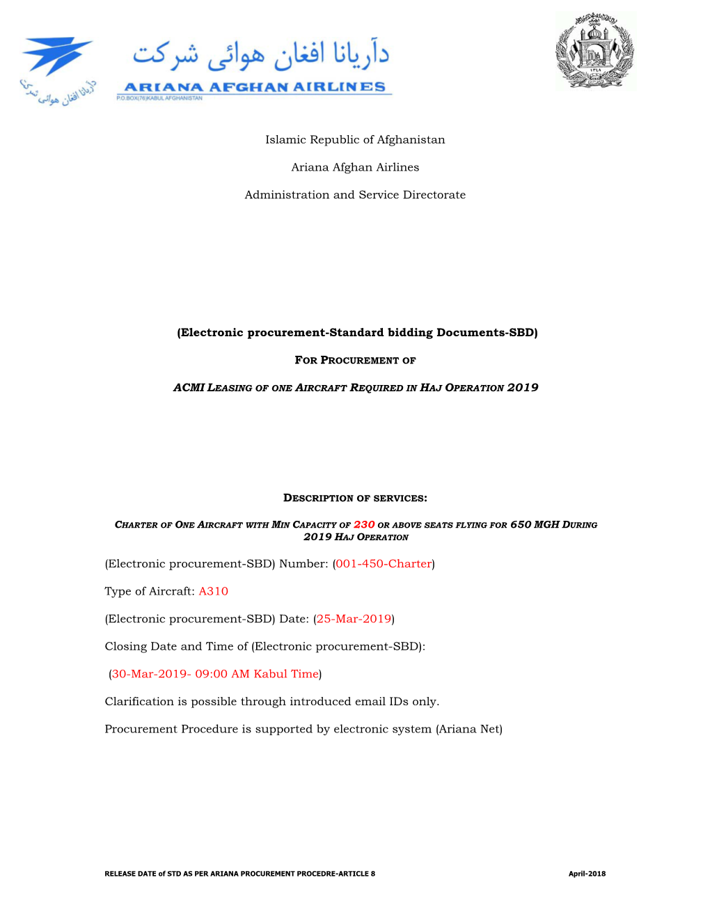 Islamic Republic of Afghanistan Ariana Afghan Airlines Administration and Service Directorate (Electronic Procurement-Standard