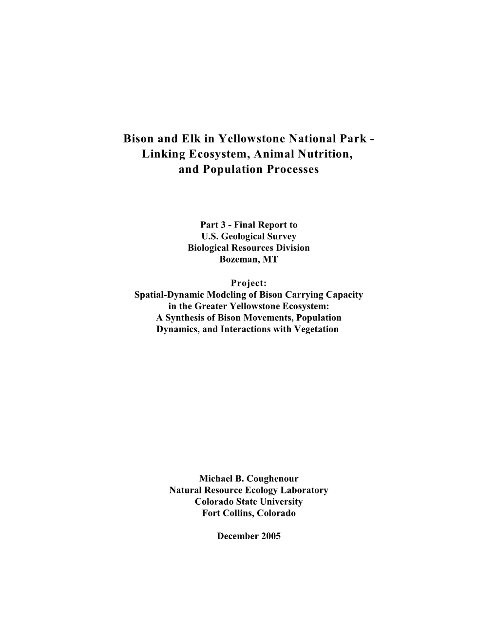 Bison and Elk in Yellowstone National Park - Linking Ecosystem, Animal Nutrition, and Population Processes