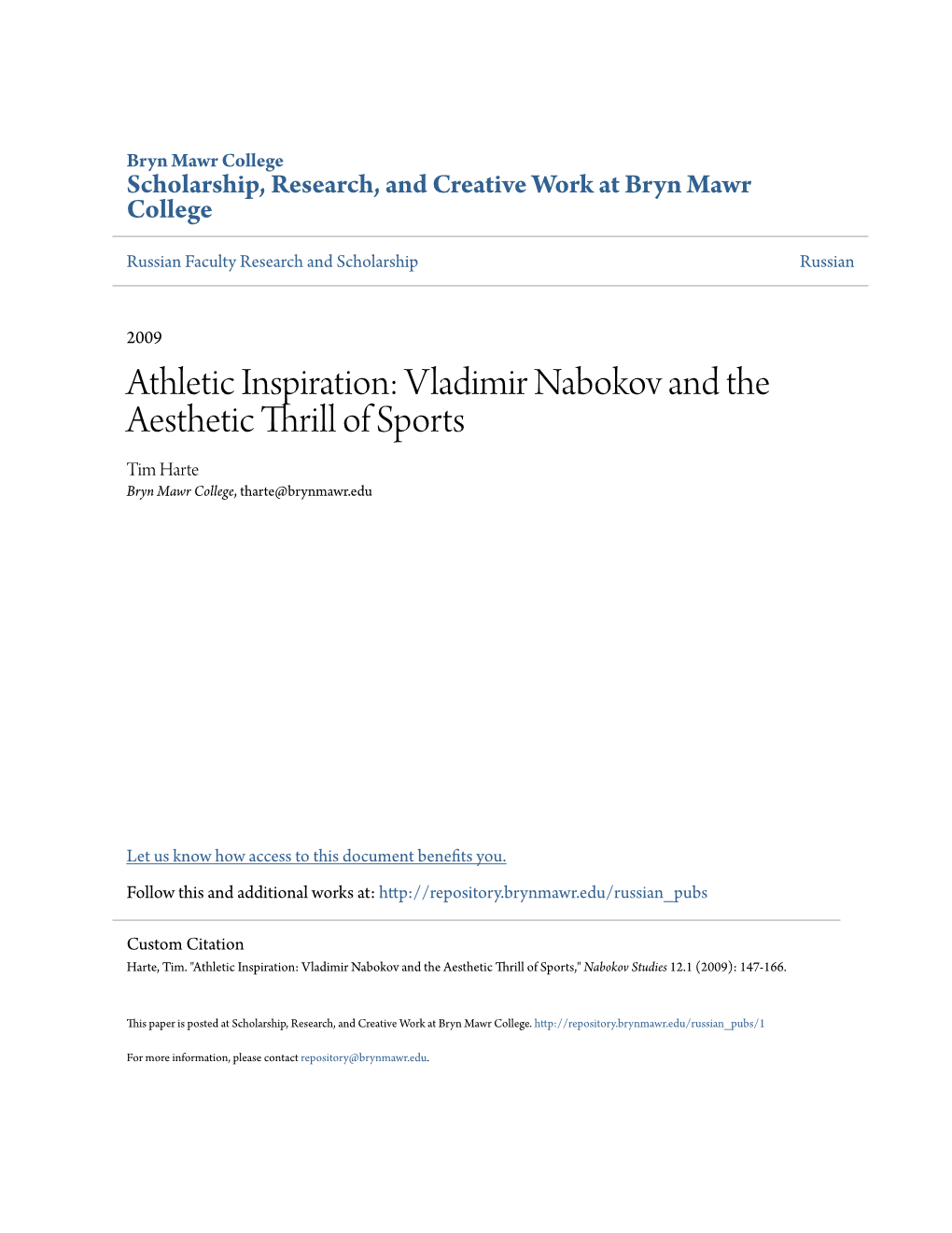 Athletic Inspiration: Vladimir Nabokov and the Aesthetic Thrill of Sports Tim Harte Bryn Mawr College, Tharte@Brynmawr.Edu