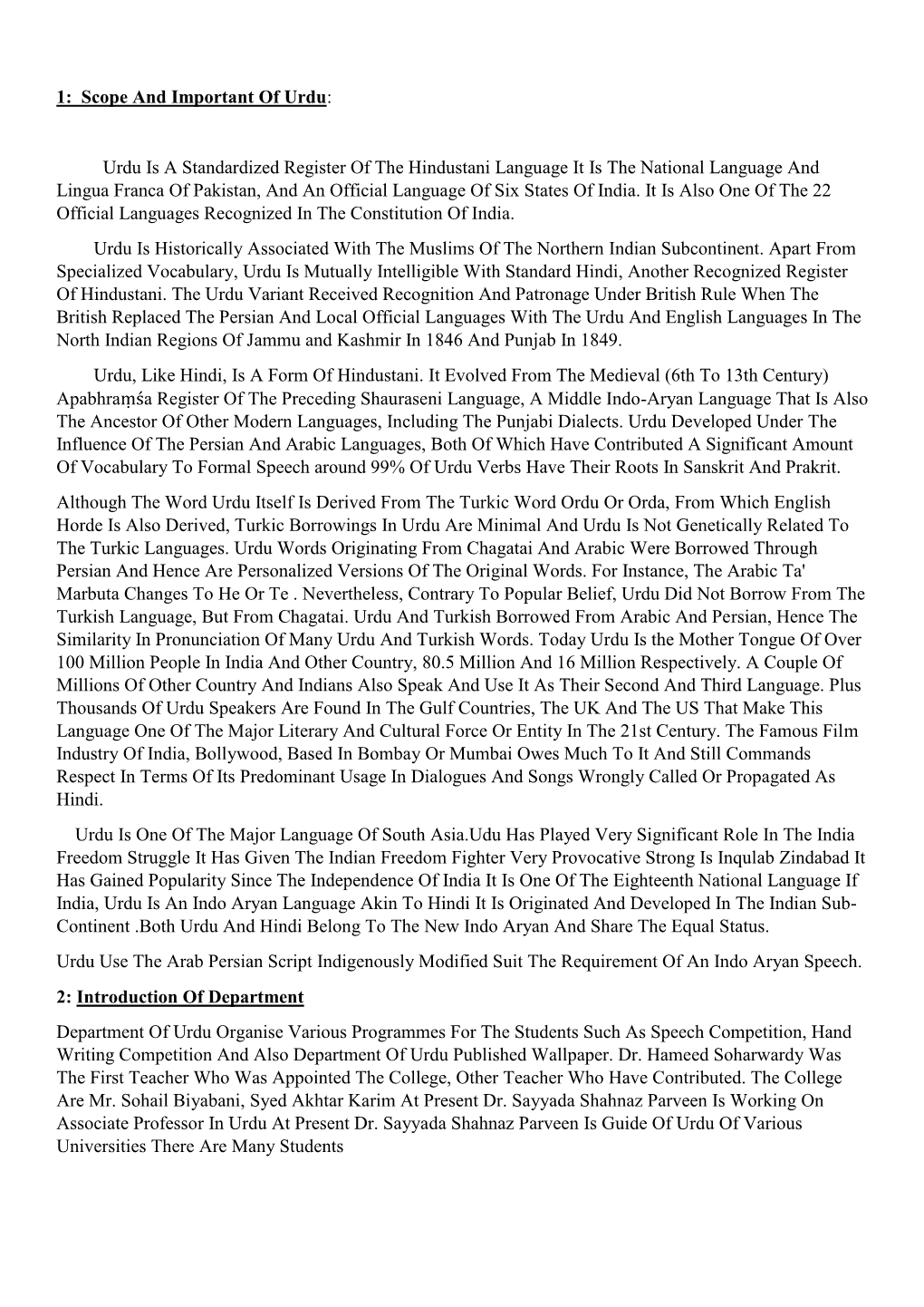 1: Scope and Important of Urdu: Urdu Is a Standardized Register of the Hindustani Language It Is the National Language and Ling