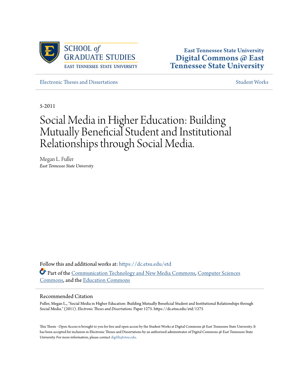 Social Media in Higher Education: Building Mutually Beneficial Student and Institutional Relationships Through Social Media