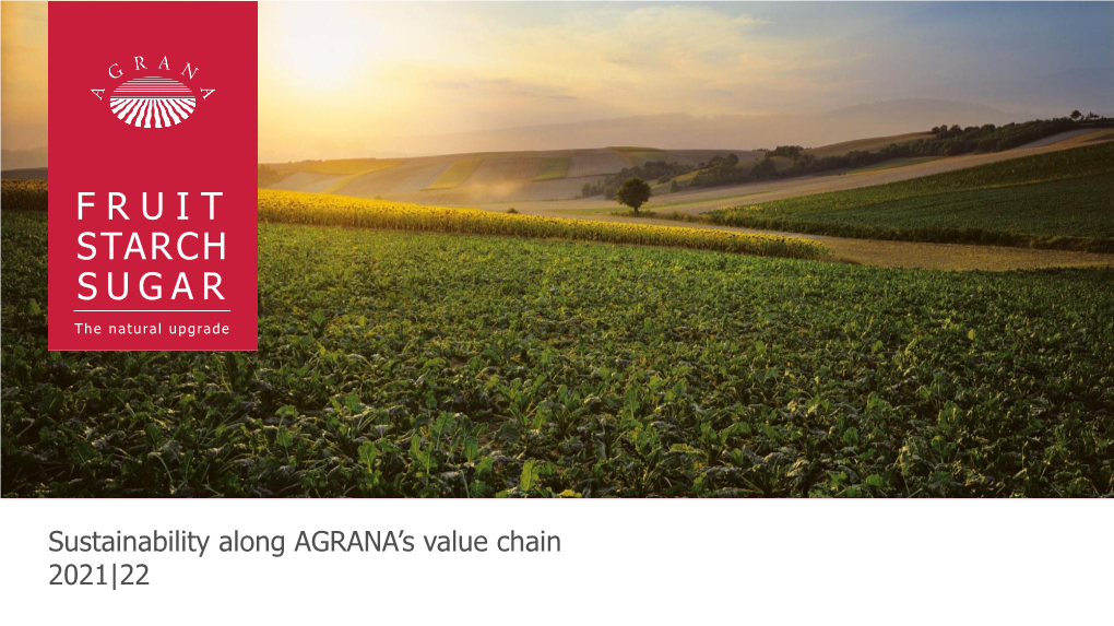Sustainability Along AGRANA's Value Chain 2020|21