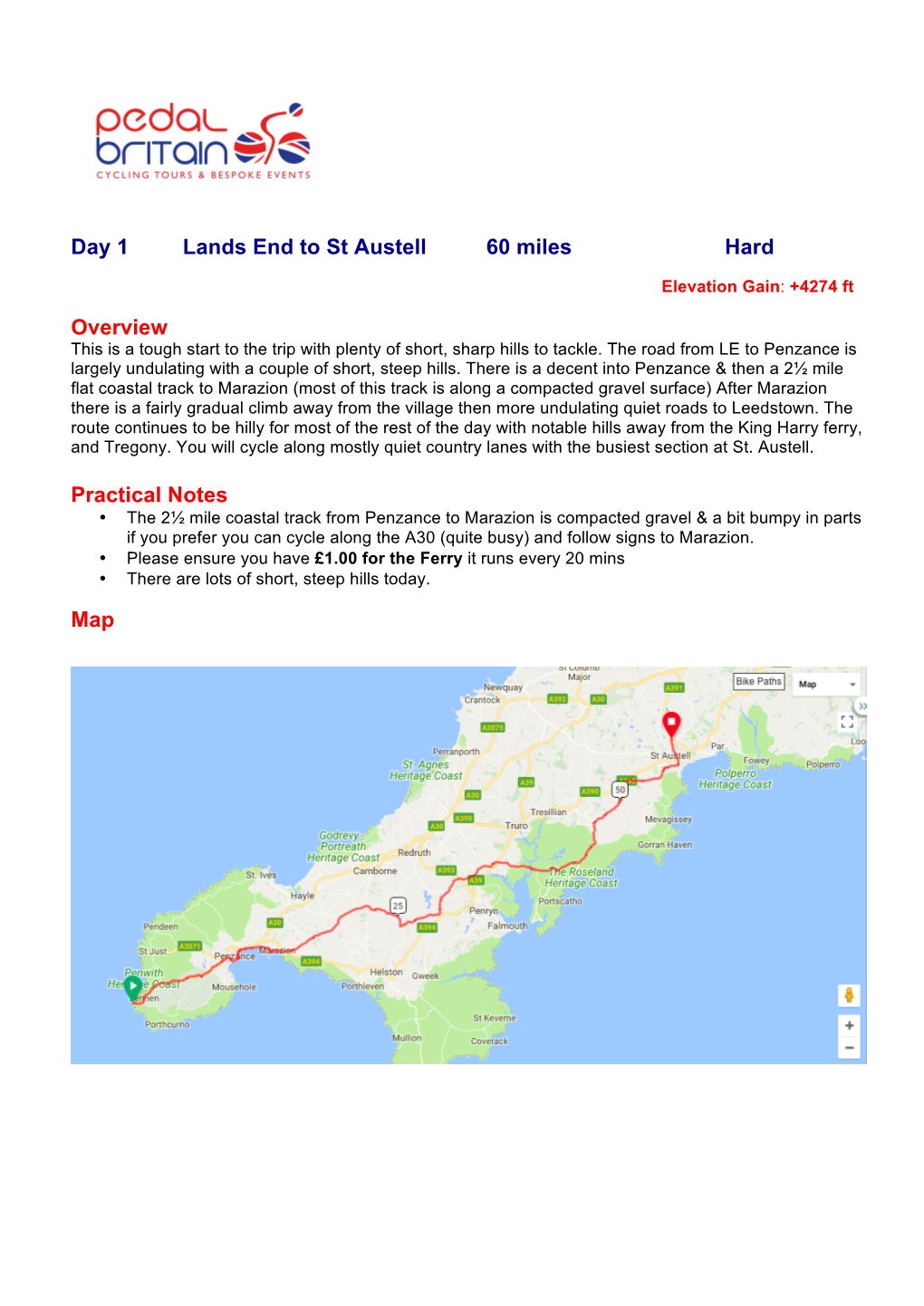 Day 1 Lands End to St Austell 60 Miles Hard