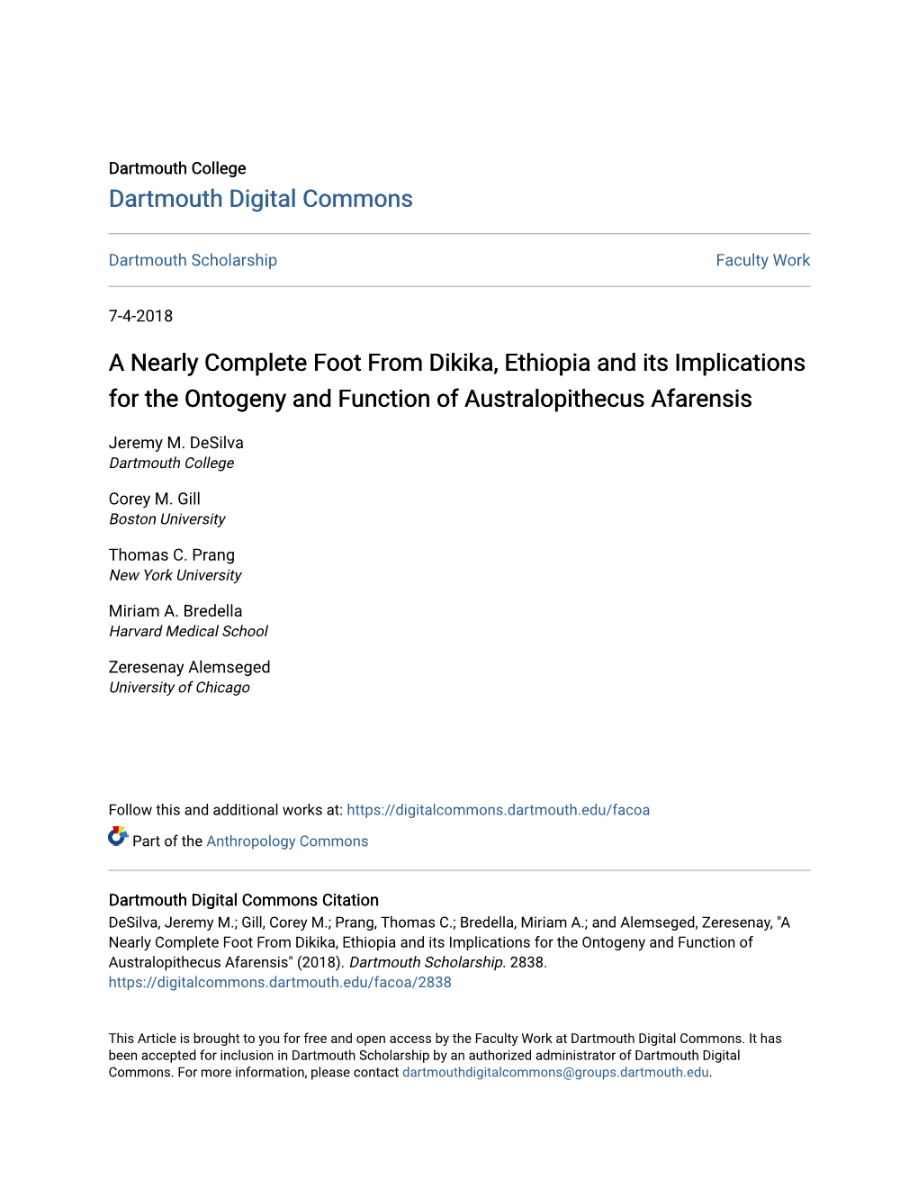 A Nearly Complete Foot from Dikika, Ethiopia and Its Implications for the Ontogeny and Function of Australopithecus Afarensis