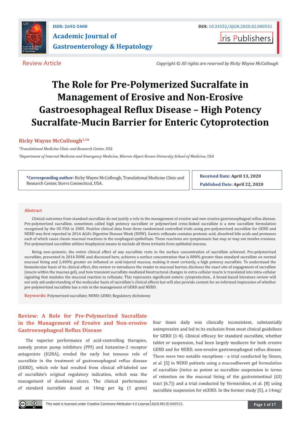The Role for Pre-Polymerized Sucralfate In