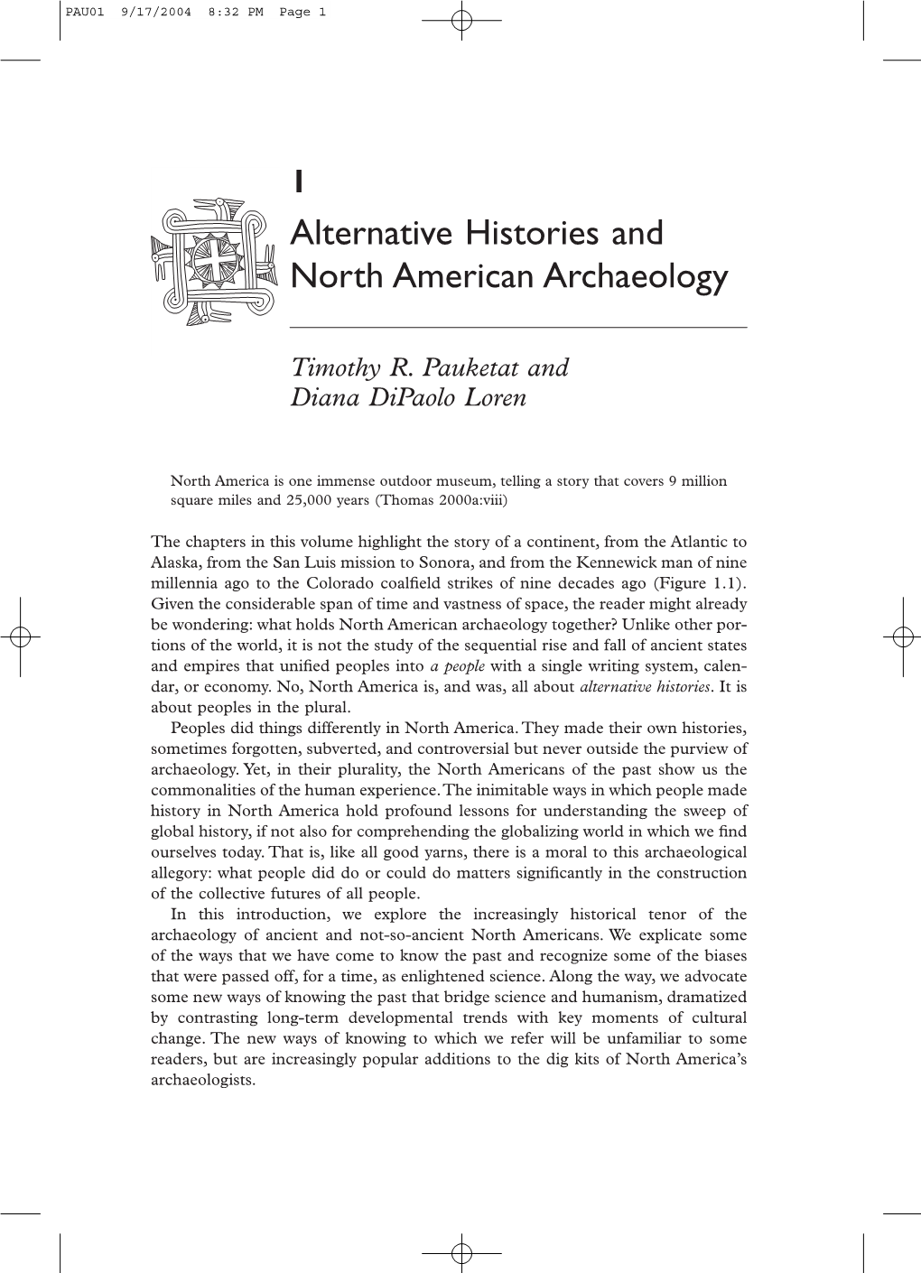 Alternative Histories and North American Archaeology