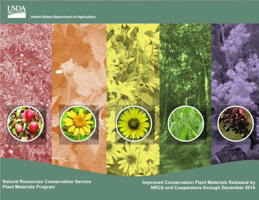 Improved Conservation Plant Materials Released by NRCS and Cooperators Through December 2014