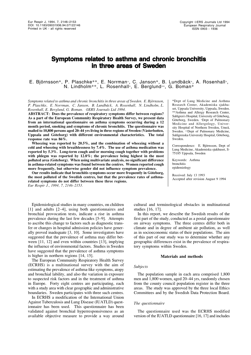 Symptoms Related to Asthma and Chronic Bronchitis in Three Areas of Sweden