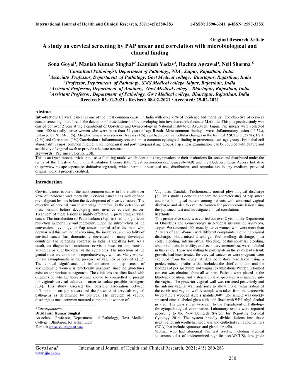 A Study on Cervical Screening by PAP Smear and Correlation with Microbiological and Clinical Finding