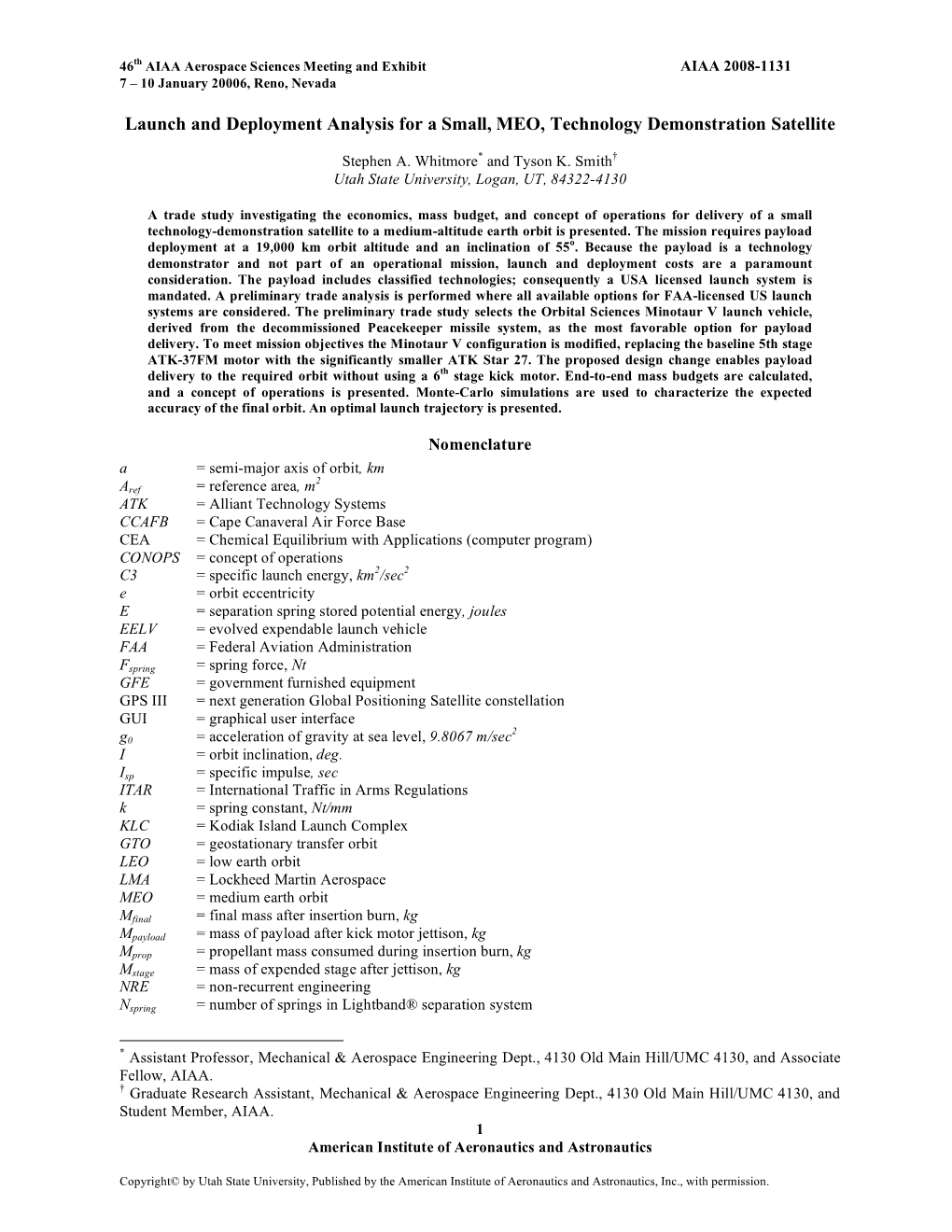 Launch and Deployment Analysis for a Small, MEO, Technology Demonstration Satellite