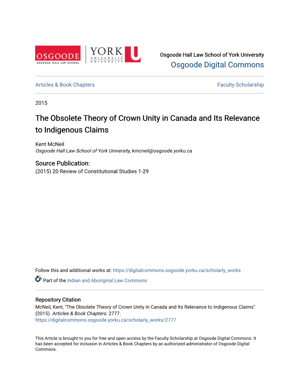 The Obsolete Theory of Crown Unity in Canada and Its Relevance to Indigenous Claims