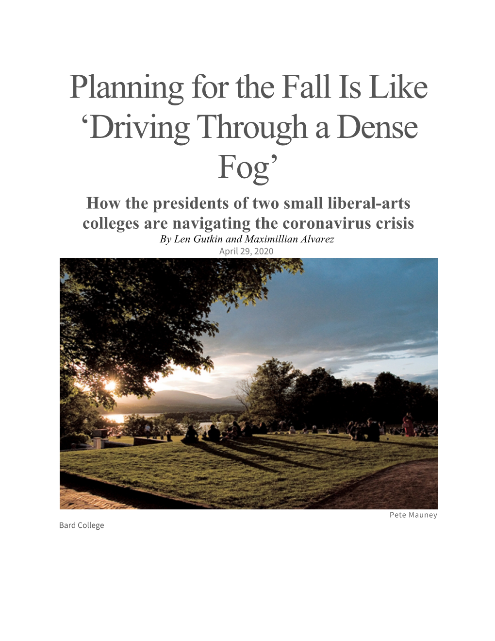 Planning for the Fall Is Like 'Driving Through a Dense Fog'