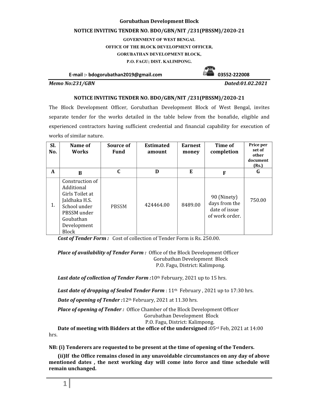 Gorubathan Development Block NOTICE INVITING TENDER NO. BDO/GBN/NIT /231(PBSSM)/2020-21 GOVERNMENT of WEST BENGAL OFFICE OF