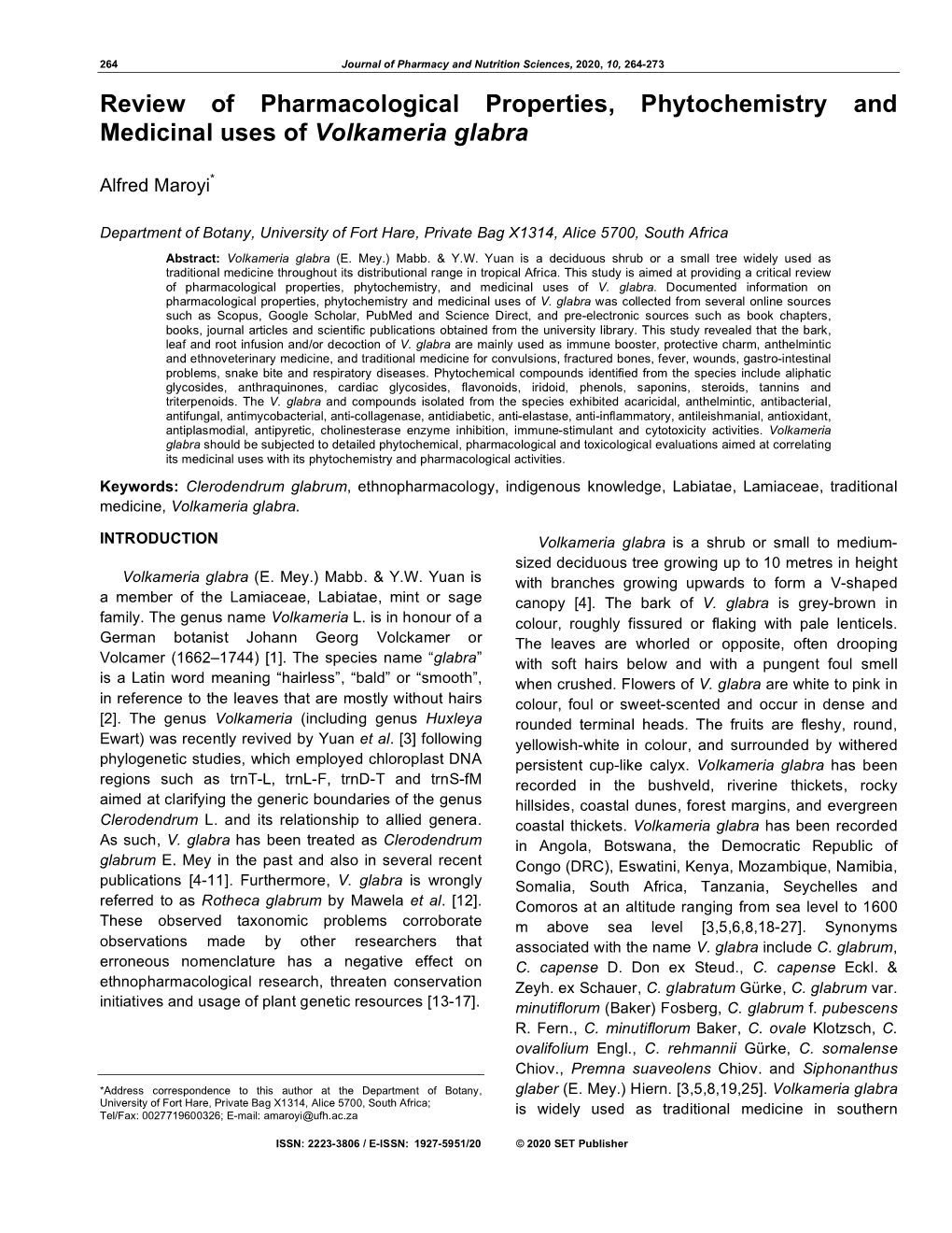 Review of Pharmacological Properties, Phytochemistry and Medicinal Uses of Volkameria Glabra