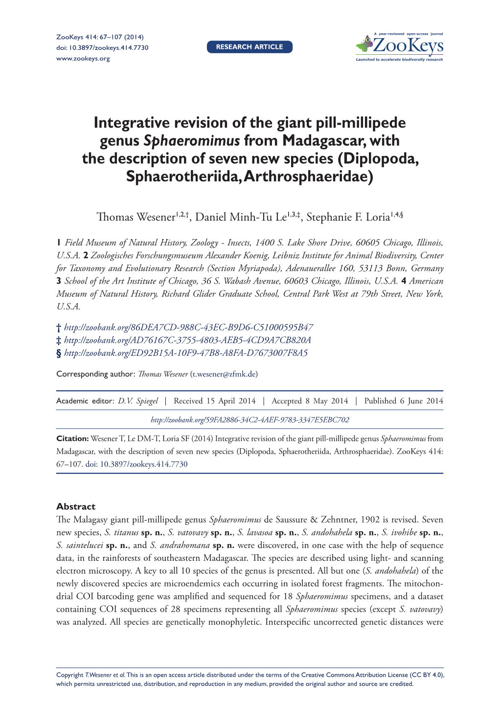 Integrative Revision of the Giant Pill-Millipede Genus Sphaeromimus