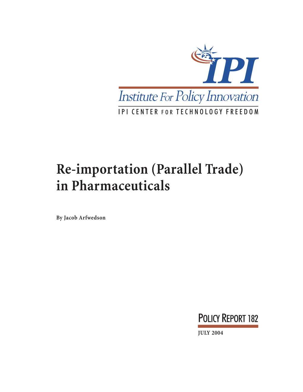 Re-Importation (Parallel Trade) in Pharmaceuticals