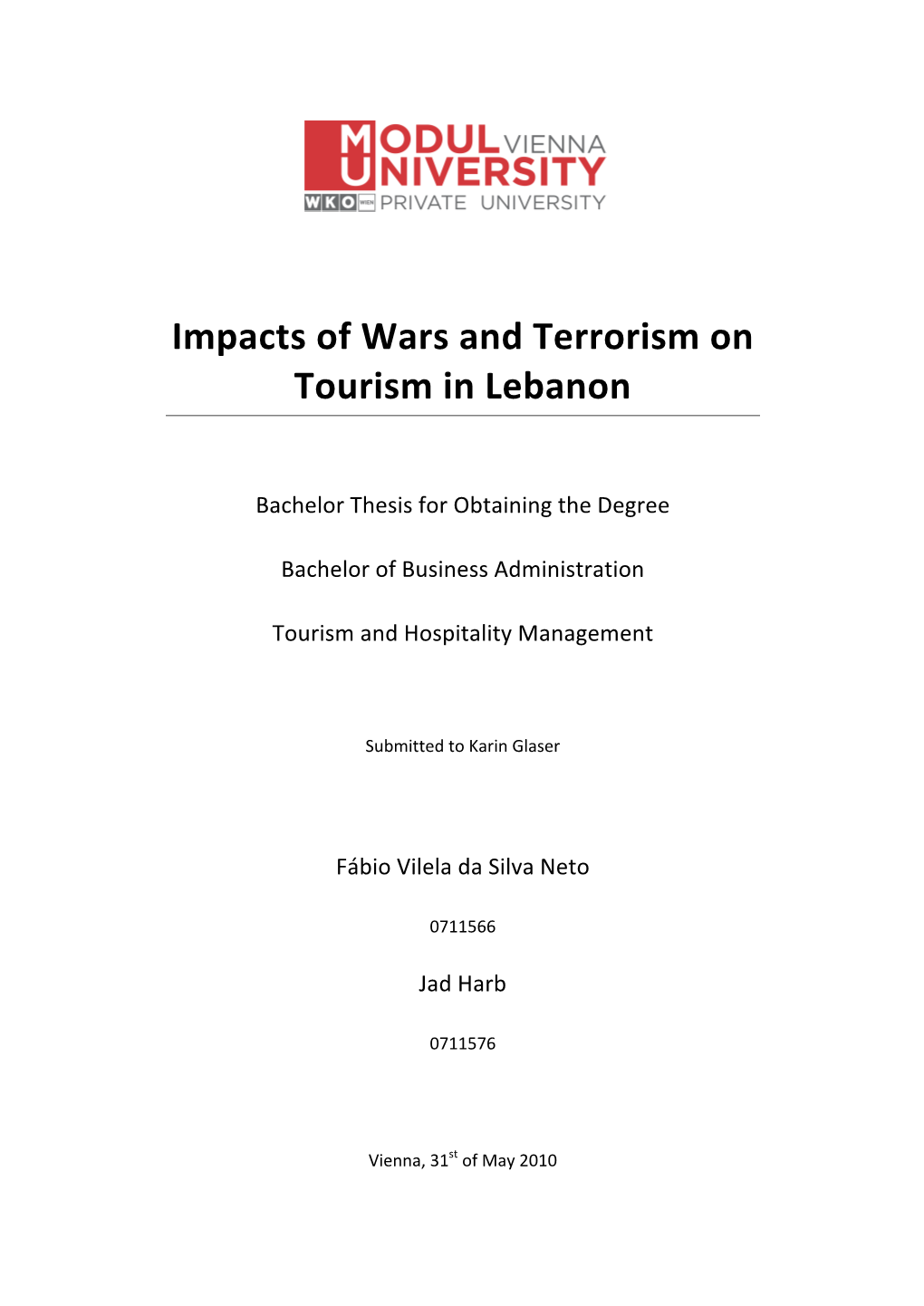 Impacts of Wars and Terrorism on Tourism in Lebanon