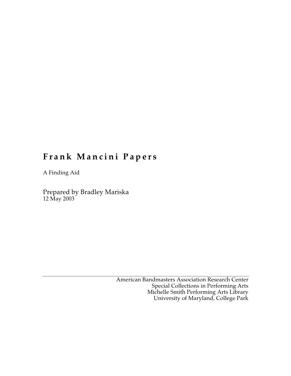 Frank Mancini Papers