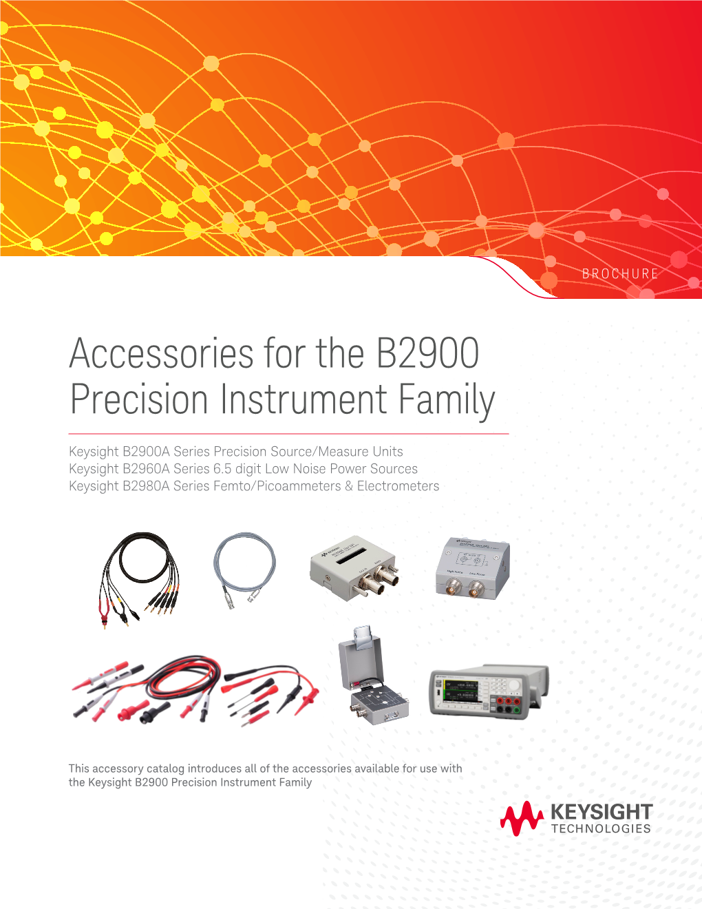 Accessories for the B2900 Precision Instrument Family