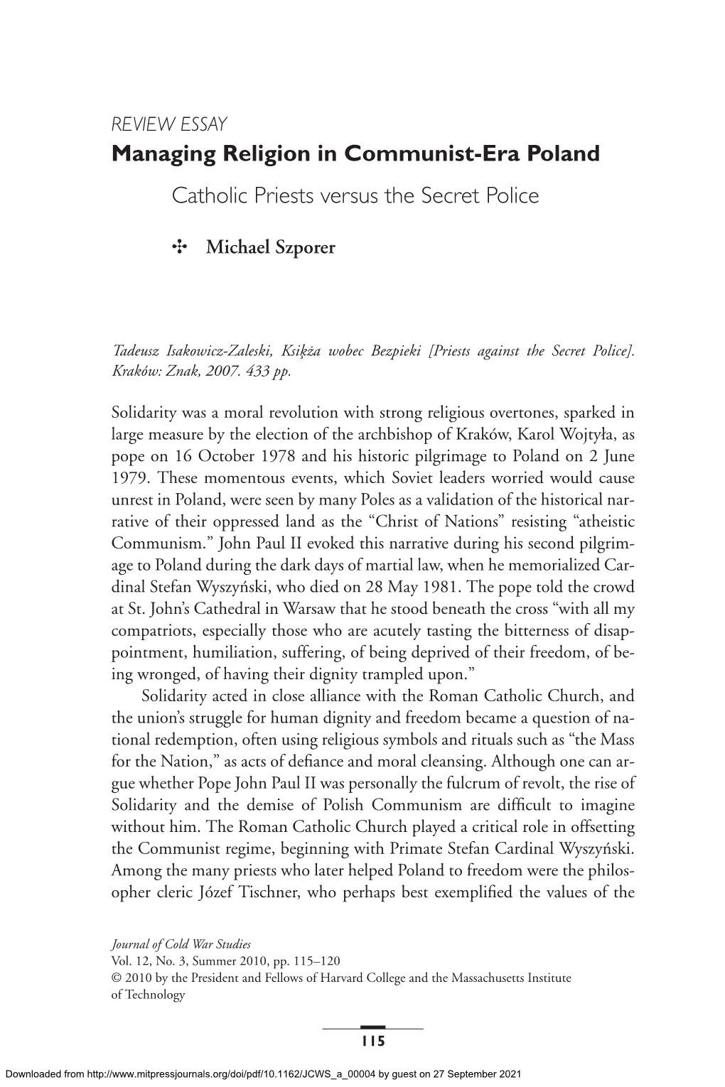 Managing Religion in Communist-Era Poland Catholic Priests Versus the Secret Police