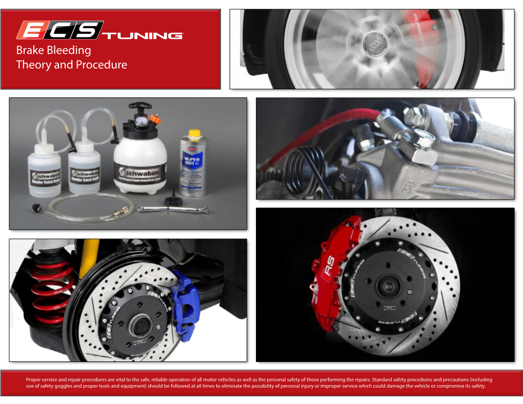 Brake Bleeding Theory and Procedure