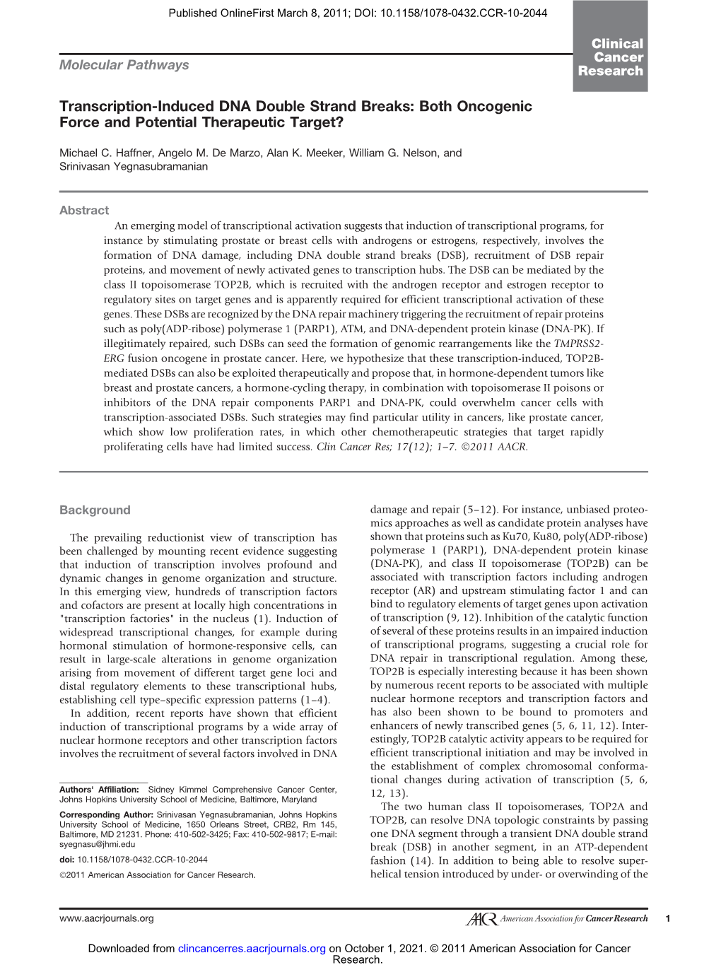 Transcription-Induced DNA Double Strand Breaks: Both Oncogenic Force and Potential Therapeutic Target?