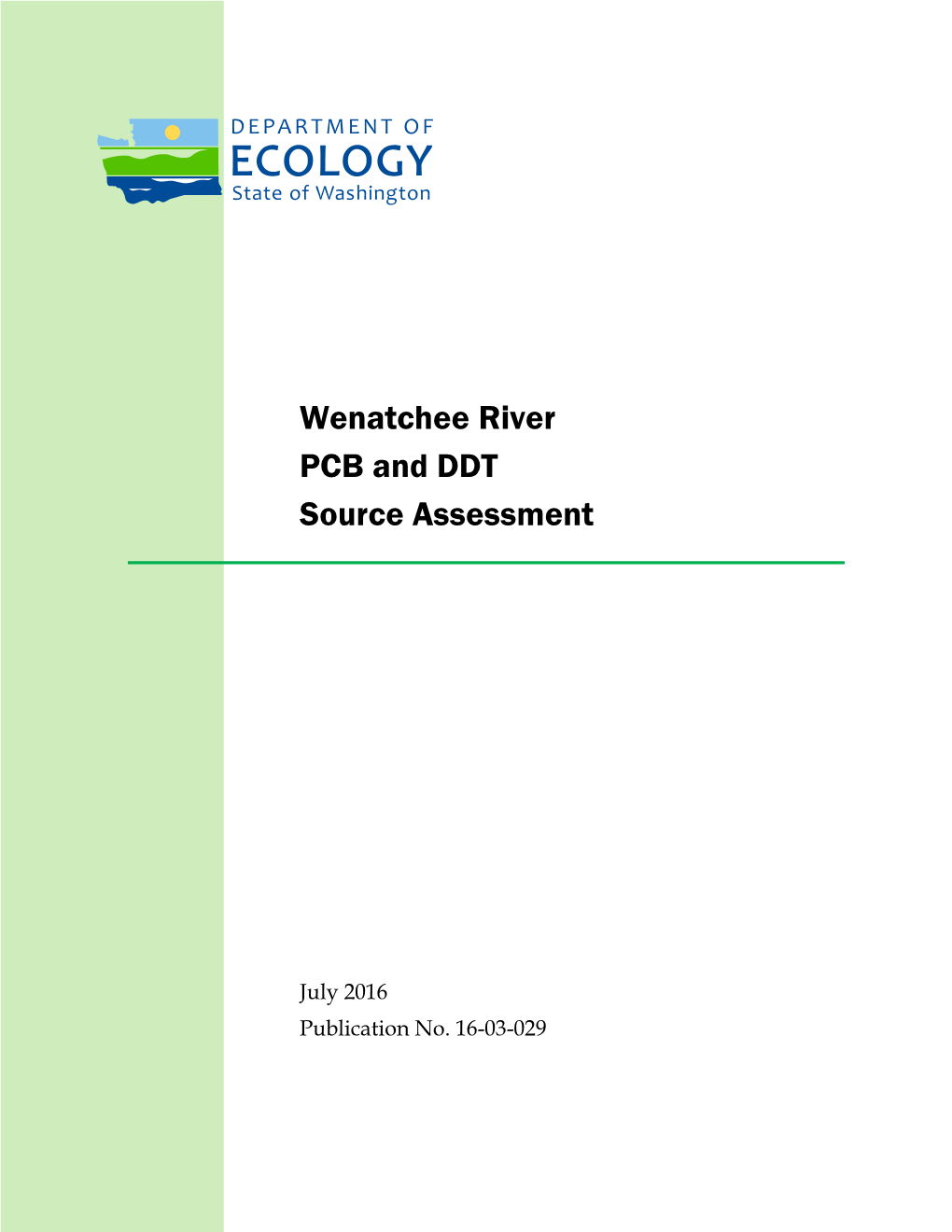Wenatchee River PCB and DDT Source Assessment