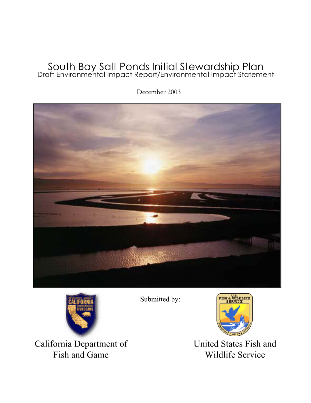 South Bay Salt Ponds Initial Stewardship Plan Draft Environmental Impact Report/Environmental Impact Statement