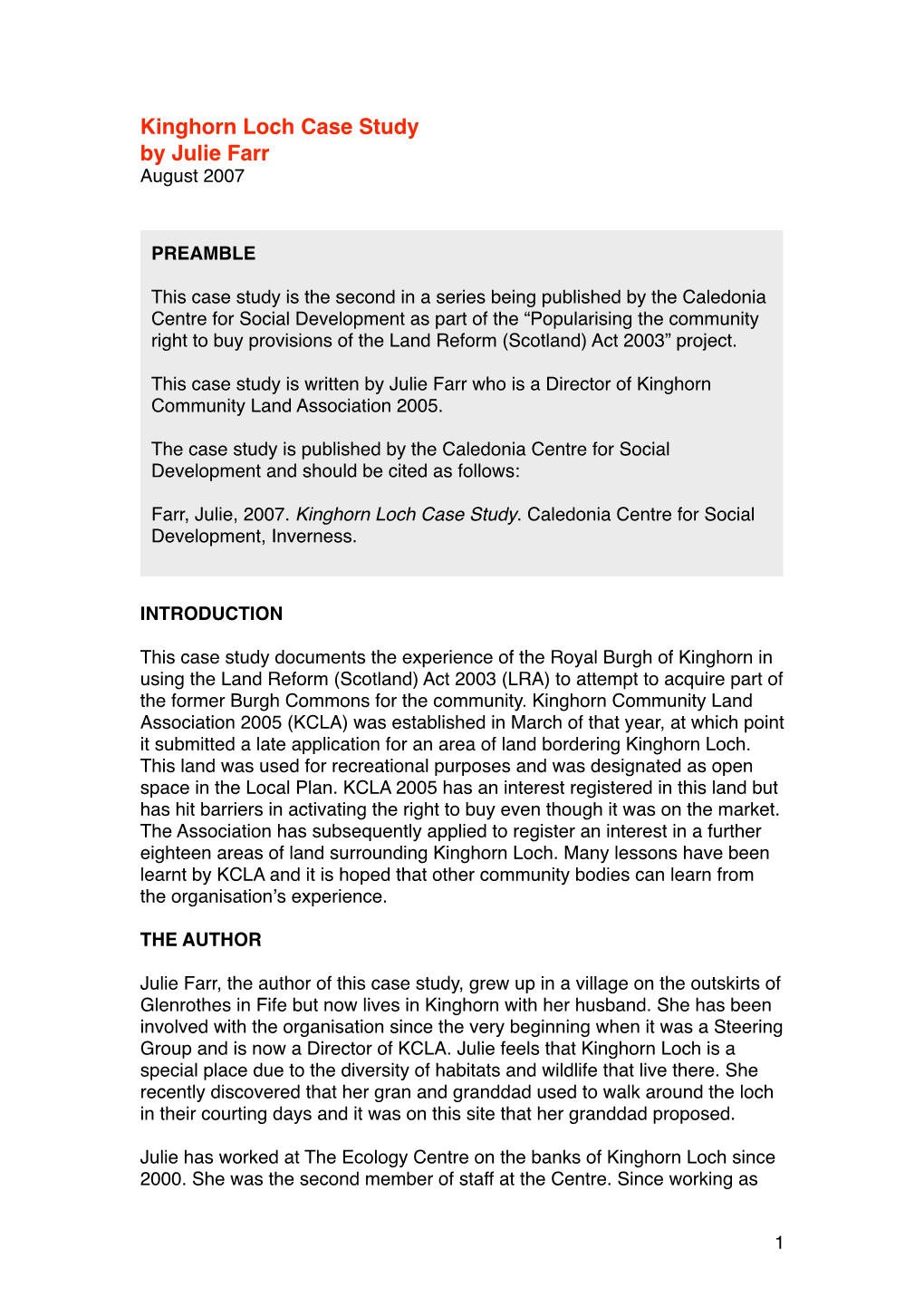 Kinghorn Loch Case Study by Julie Farr August 2007