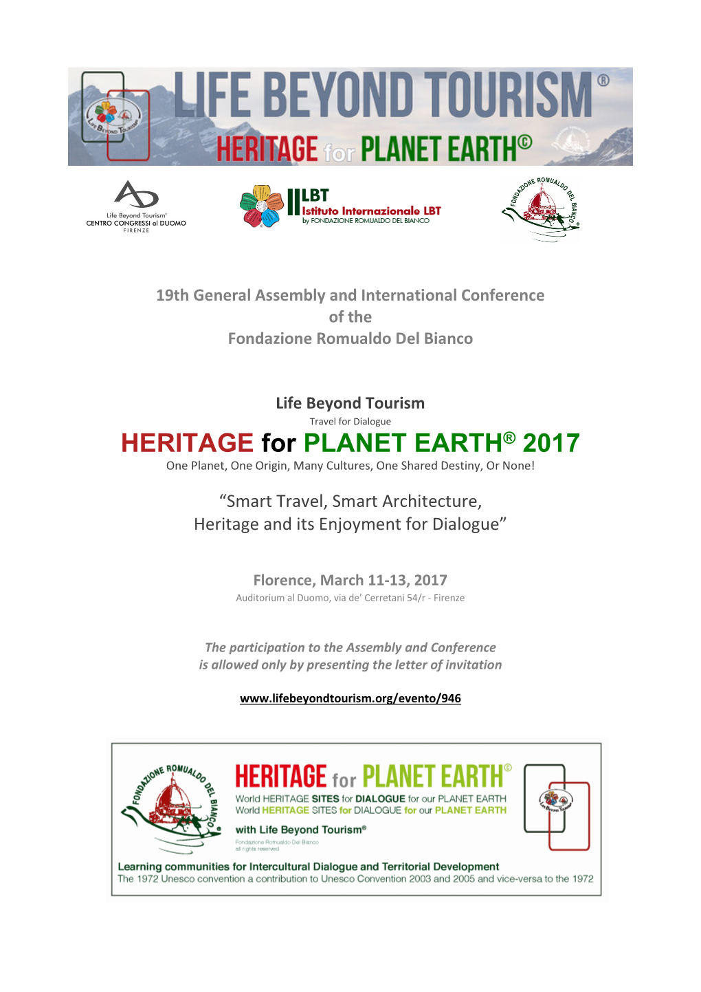 HERITAGE for PLANET EARTH® 2017 One Planet, One Origin, Many Cultures, One Shared Destiny, Or None!