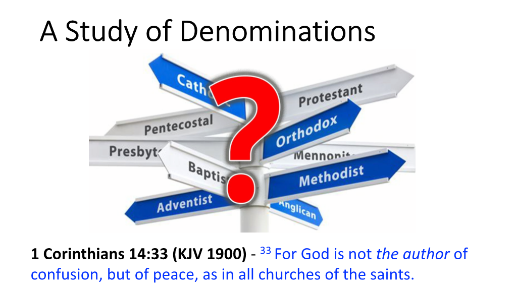 The Free Methodist Church, the Wesleyan Methodist Church, the Salvation Army and the Church of the Nazarene)