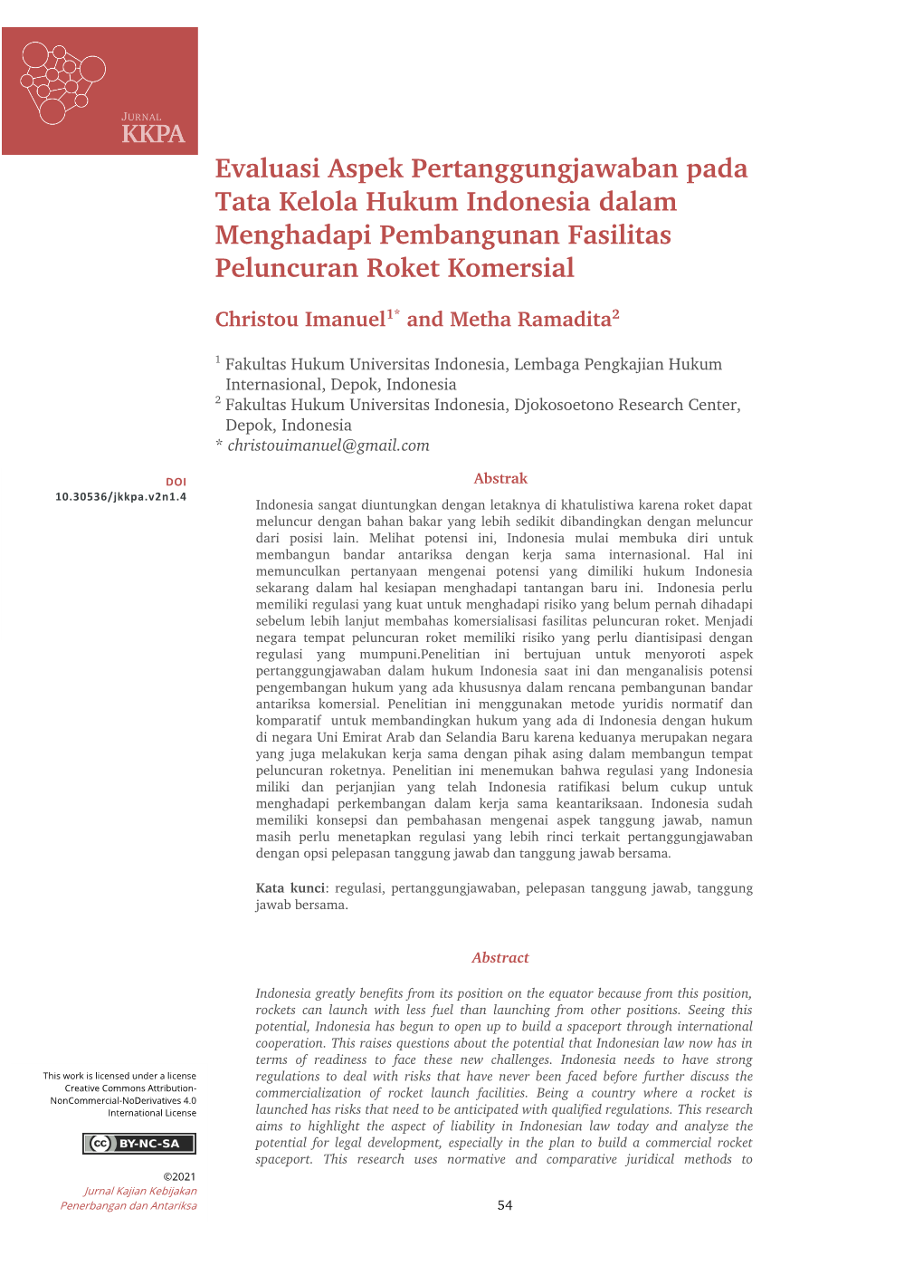 Evaluasi Aspek Pertanggungjawaban Pada Tata Kelola Hukum Indonesia Dalam Menghadapi Pembangunan Fasilitas Peluncuran Roket Komersial