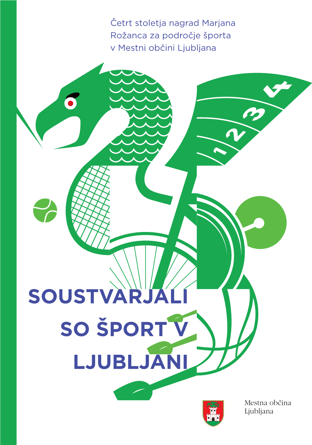 Soustvarjali So Šport V Ljubljani