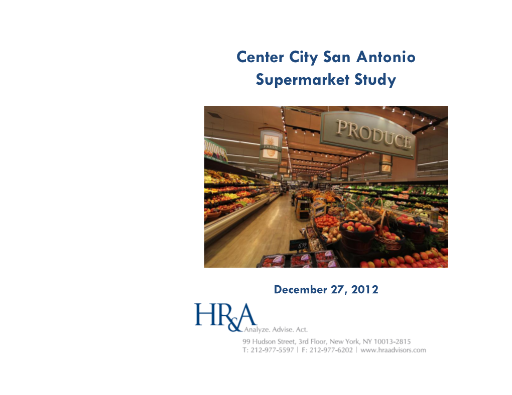 Center City San Antonio Supermarket Study