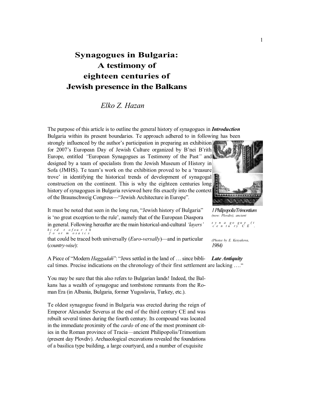 Synagogues in Bulgaria: a Testimony of Eighteen Centuries of Jewish Presence in the Balkans