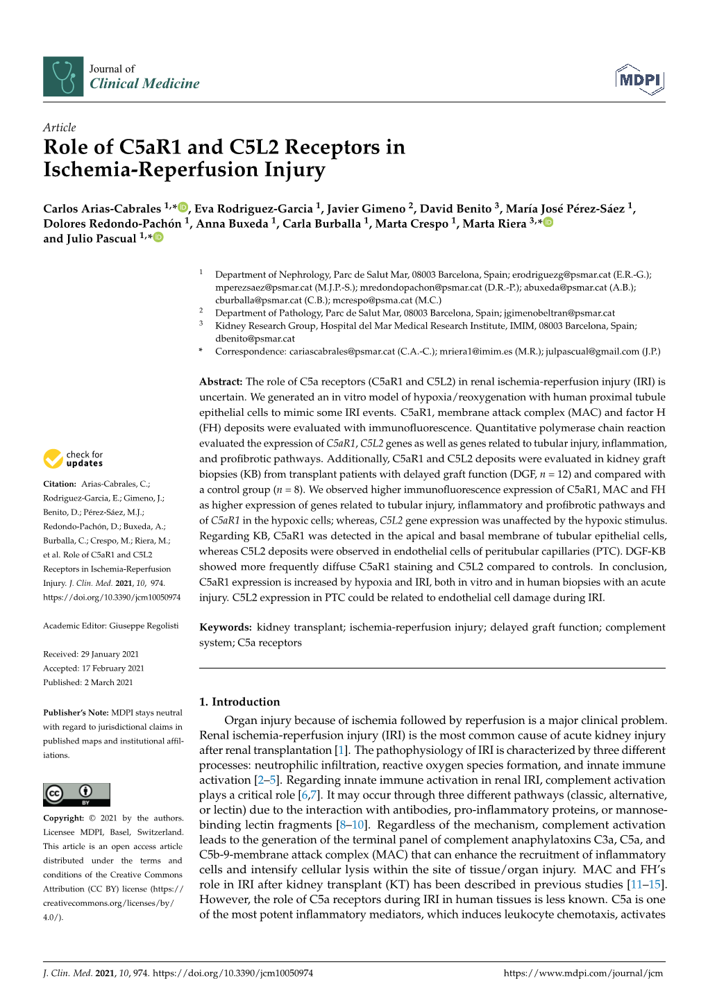 Role of C5ar1 and C5L2 Receptors in Ischemia-Reperfusion Injury