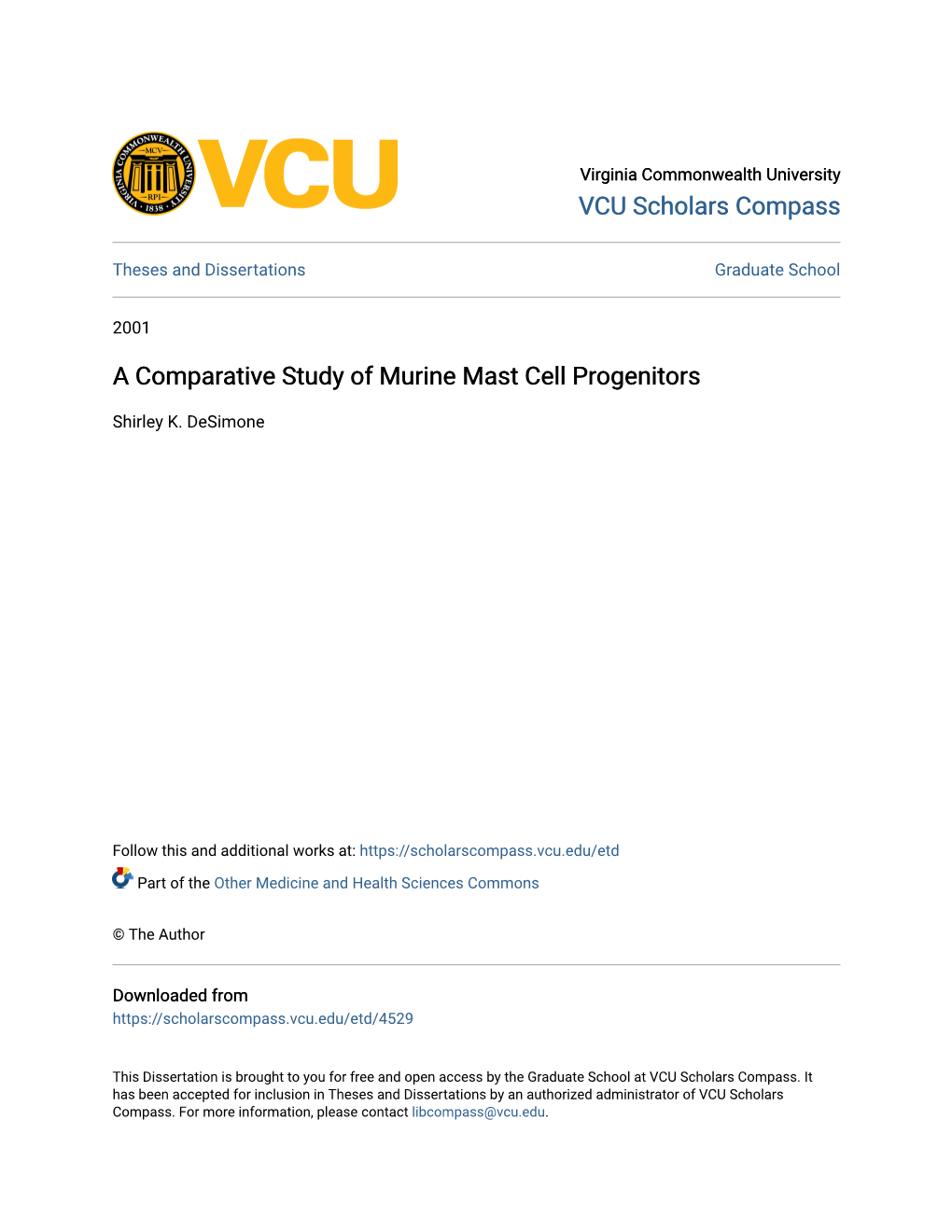 A Comparative Study of Murine Mast Cell Progenitors