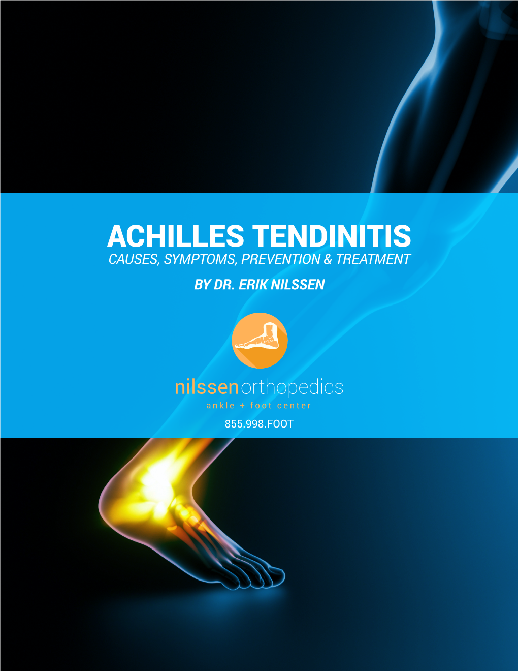 Achilles Tendinitis Causes, Symptoms, Prevention & Treatment by Dr