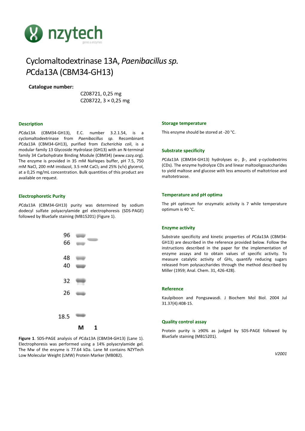 Cyclomaltodextrinase 13A, Paenibacillus Sp. Pcda13a (CBM34-GH13)