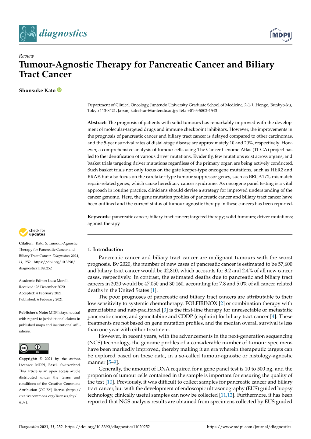 Tumour-Agnostic Therapy for Pancreatic Cancer and Biliary Tract Cancer