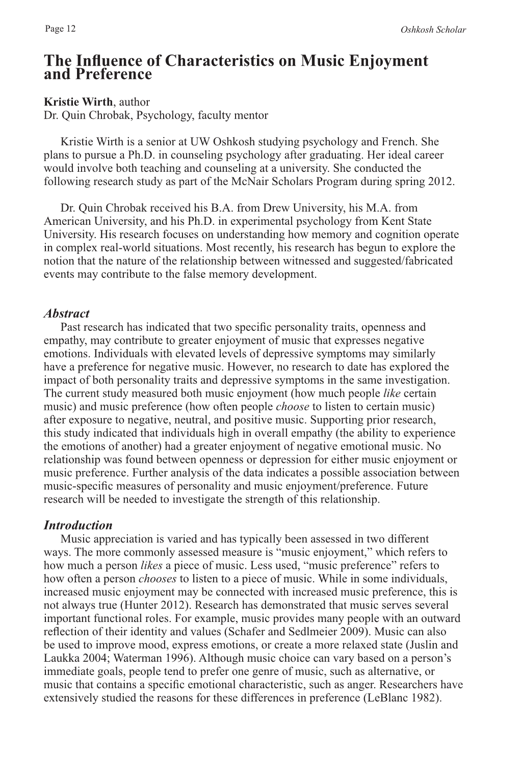 The Influence of Characteristics on Music Enjoyment and Preference