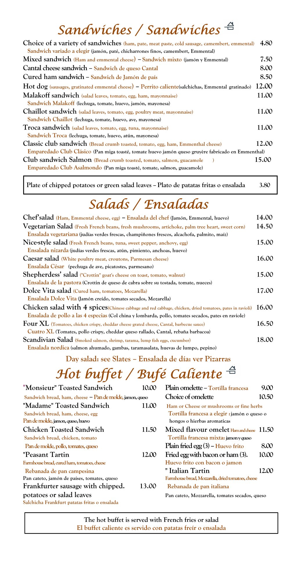 Sandwiches / Sandwiches Salads / Ensaladas Hot Buffet / Bufé Caliente