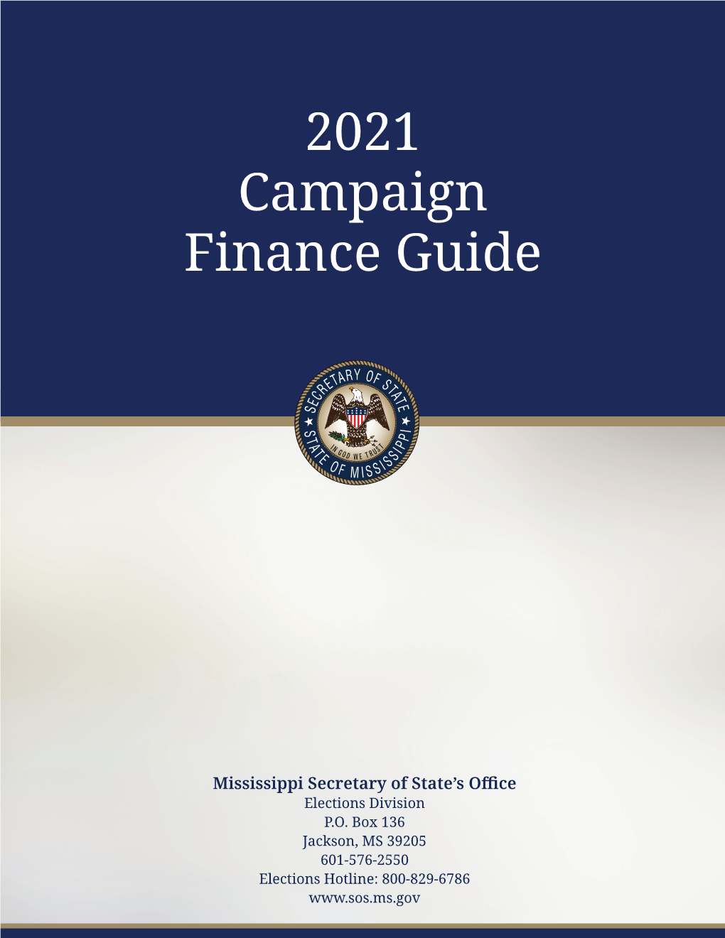 2021 Campaign Finance Guide