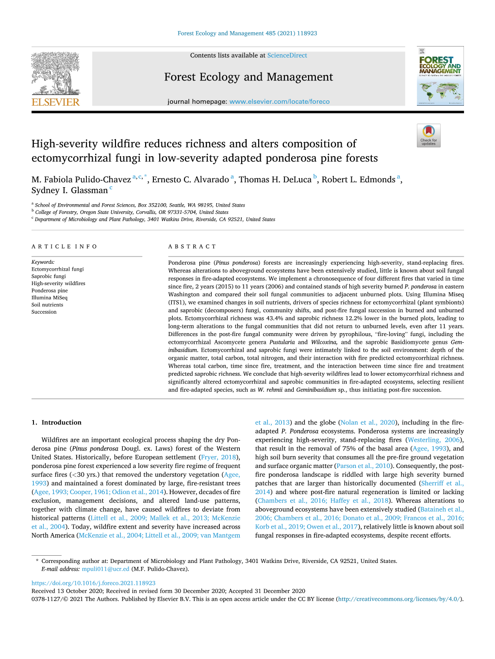 High-Severity Wildfire Reduces Richness and Alters Composition of Ectomycorrhizal Fungi in Low-Severity Adapted Ponderosa Pine Forests