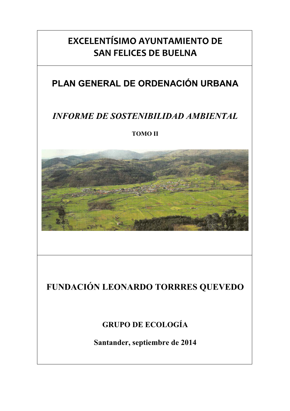 Excelentísimo Ayuntamiento De San Felices De Buelna Plan General De