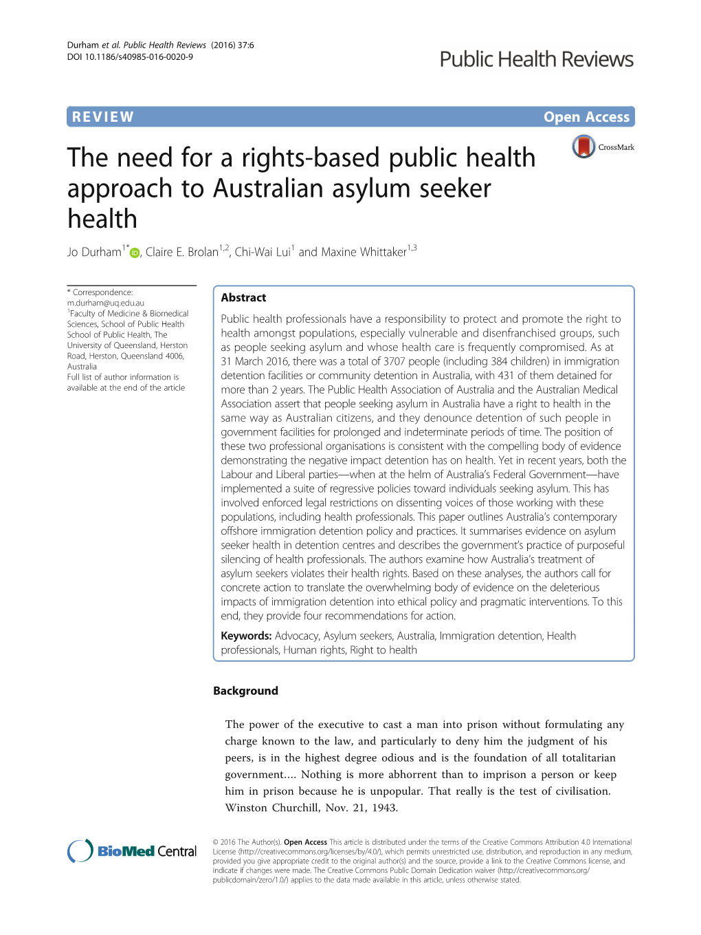 The Need for a Rights-Based Public Health Approach to Australian Asylum Seeker Health Jo Durham1* , Claire E