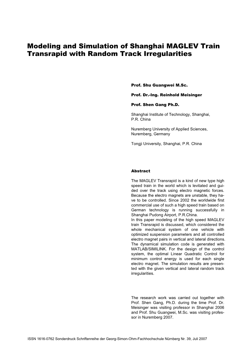 Modeling and Simulation of Shanghai MAGLEV Train Transrapid with Random Track Irregularities