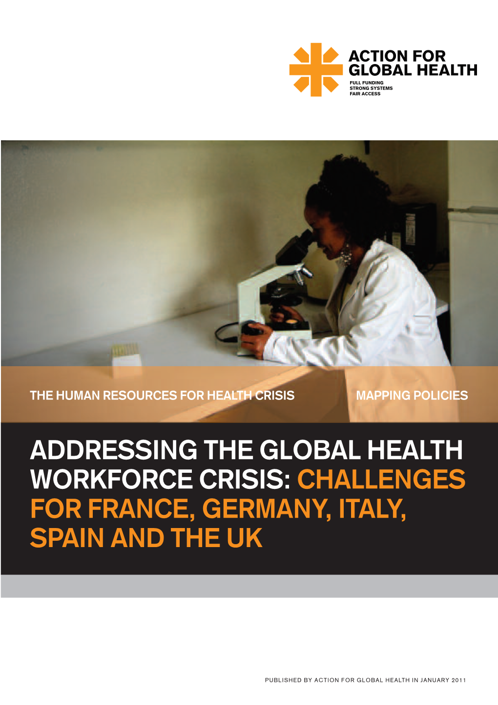 Addressing the Global Health Workforce Crisis: Challenges for France, Germany, Italy, Spain and the Uk