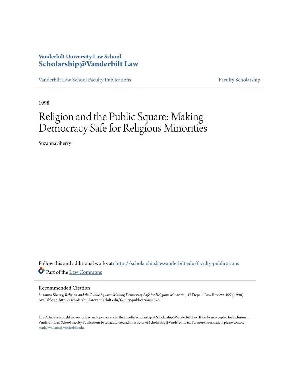 Religion and the Public Square: Making Democracy Safe for Religious Minorities Suzanna Sherry