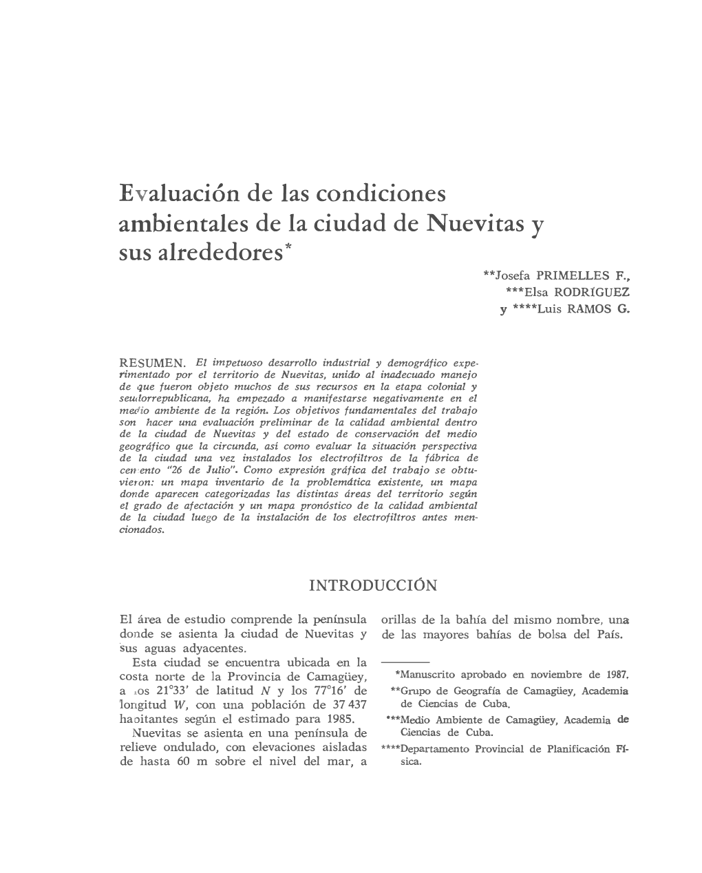 Evaluación De Las Condiciones Ambientales De La Ciudad De Nuevitas Y Sus Alrededores* **Josefa PRIMELLES F.• ***Elsa RODR{GUEZ Y ****Luis RAMOS G